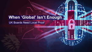 Digital padlock overlaid on the UK flag with global network lines, symbolising cybersecurity. Text reads: “When ‘Global’ Isn’t Enough — UK Boards Need Local Proof.” ENHALO branding included.